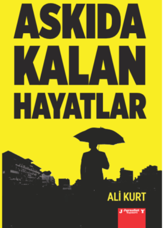Askda Kalan Hayatlar